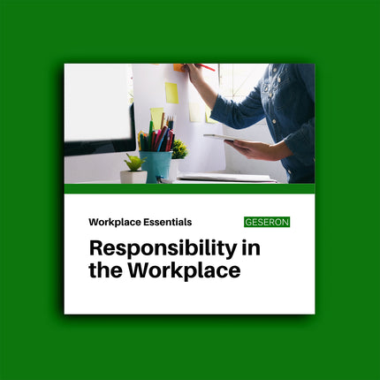 Responsibility in the Workplace