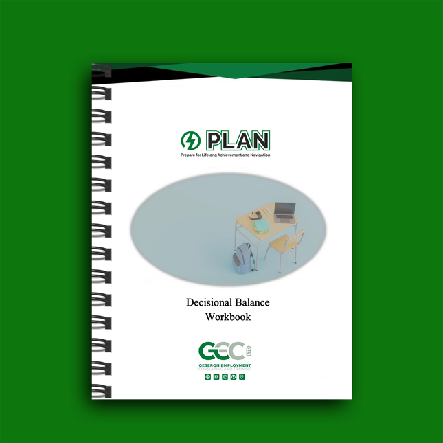 PLAN – Decisional Balance Workbook - For Students Unsure of Next Steps