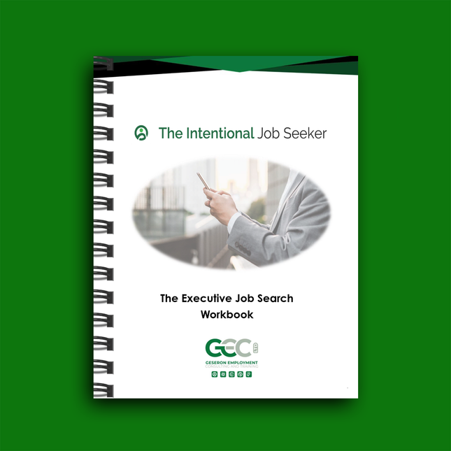 The Executive Job Search Workbook