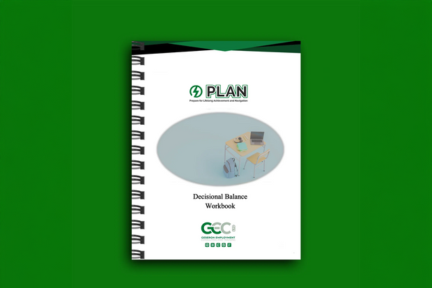 PLAN – Decisional Balance Workbook - For Students Unsure of Next Steps