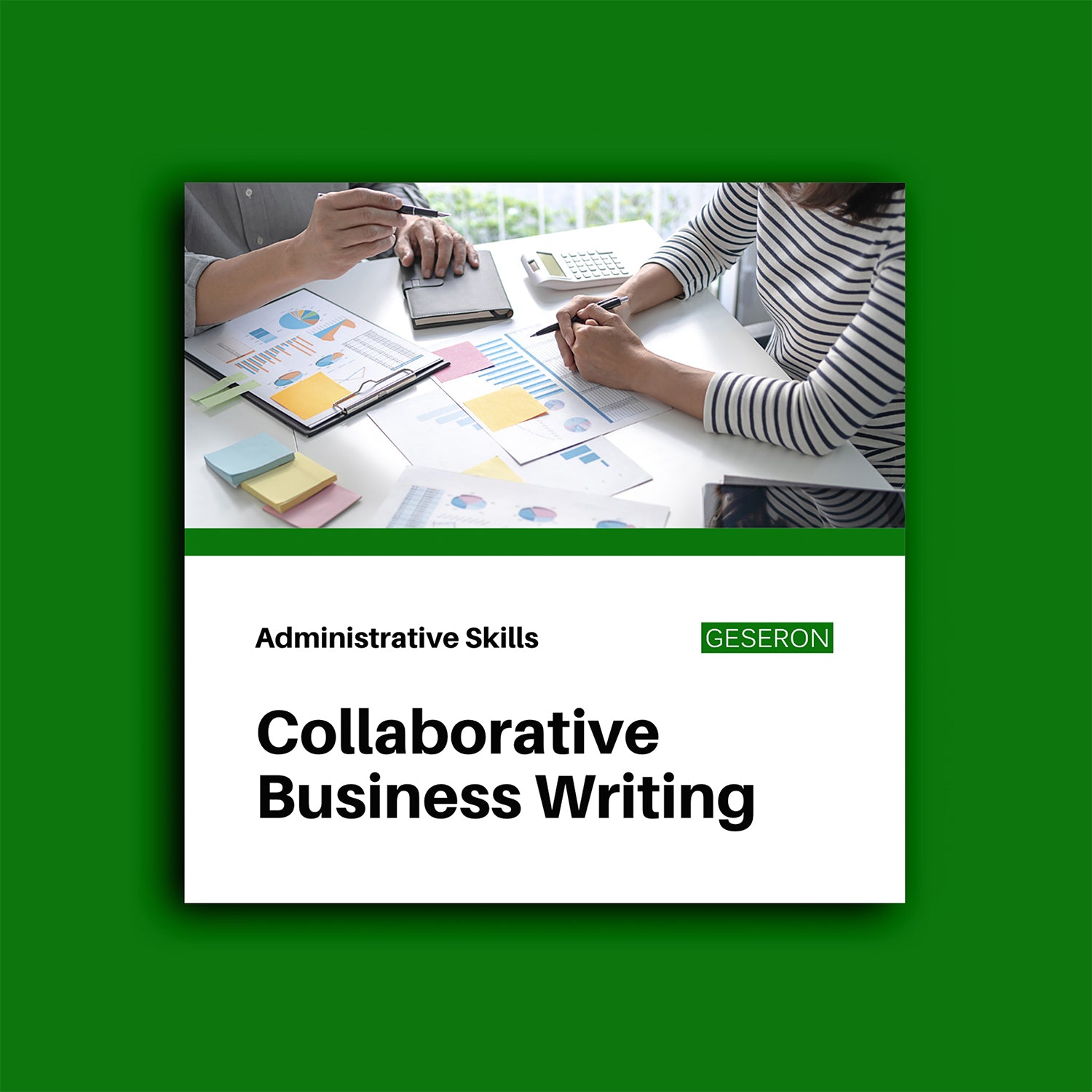 Collaborative Writer Collaborative Business Writing – Geseron Employment Consulting Ltd.