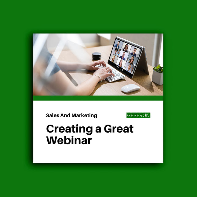 Creating a Great Webinar