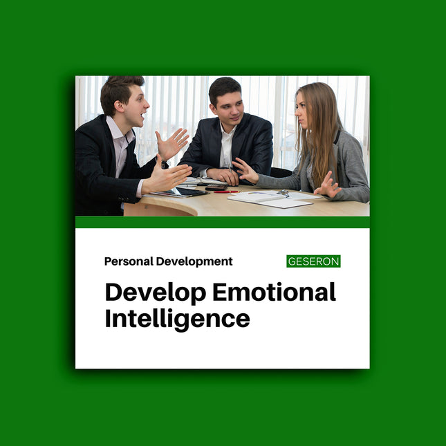 Developing Emotional Intelligence