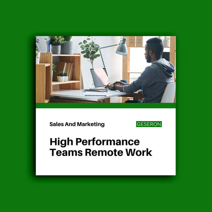 High Performance Teams Remote Workforce
