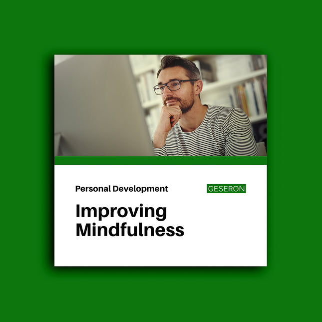 Improving Mindfulness