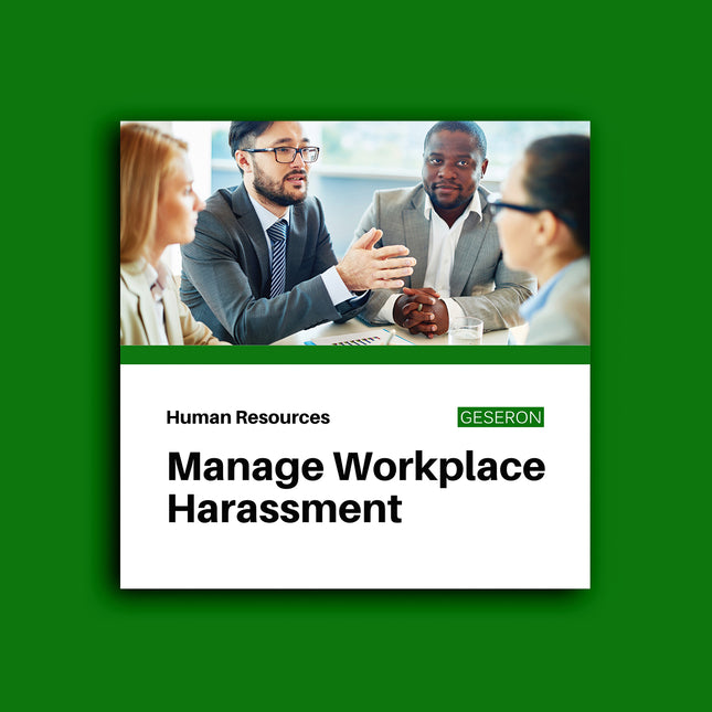 Managing Workplace Harassment