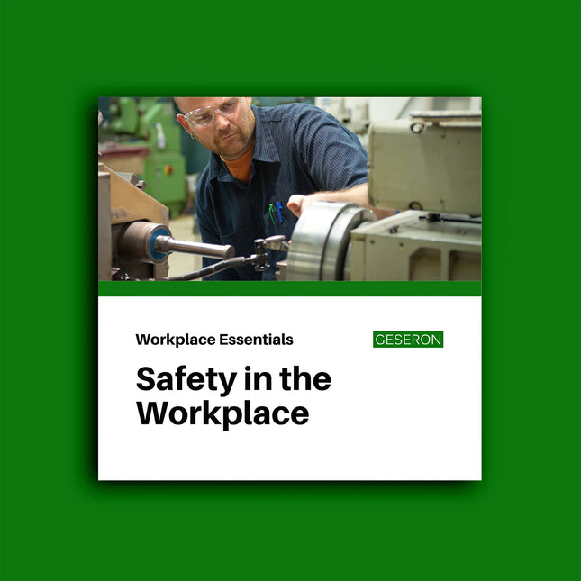 Safety in the Workplace